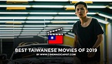 The 10 Best Taiwanese Movies of 2019 | Cinema Escapist