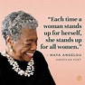 Maya Angelou quote | Equal rights, Maya angelou quotes, Woman standing