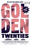 Golden Twenties (2019) Film-information und Trailer | KinoCheck