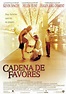 La película Cadena de favores - el Final de