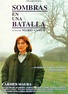 Sombras en una batalla (1993) - FilmAffinity