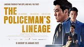 Review Film The Policeman's Lineage (2022): Thriller-Psikologis Dunia ...