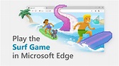 Introducing the new surf game in Microsoft Edge - Microsoft Edge Blog
