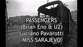 U2 - Miss Sarajevo Lyrics (Passengers: U2 & Brian Eno) - YouTube
