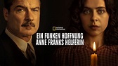 Ganze Folgen von Ein Funken Hoffnung – Anne Franks Helferin ansehen ...