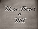 Where There’s a Will (1955 film)