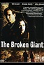 The Broken Giant (película 1998) - Tráiler. resumen, reparto y dónde ...