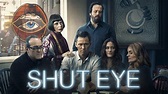 Shut Eye - Hulu Series - Where To Watch