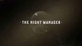 Malcolm Freeman in The Night Manager – INTERNATIONAL ARTISTS MANAGEMENT
