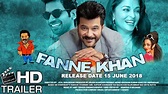 Fanney Khan Movie Official Trailer/Teaser 2018 | Aishwarya Rai Bachchan ...
