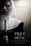 Prey for the Devil Movie Poster (#2 of 2) - IMP Awards