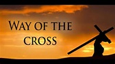 Praying the Way of the Cross (English) - YouTube