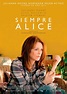 Siempre Alice (2015) | allMovie