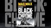 Mad Max: Estrada da Fúria (Ed. Black & Chrome) - YouTube
