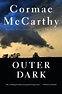Cormac McCarthy Southern Gothic Tale "Outer Dark"
