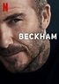 Beckham Season 1 | Rotten Tomatoes