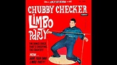CHUBBY CHECKER LIMBO PARTY FULL STEREO ALBUM 1962 1. La La Limbo Stereo ...