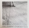 James McMurtry – Complicated Game (2015, Vinyl) - Discogs