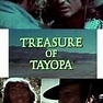 Treasure of Tayopa - Rotten Tomatoes