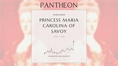 Princess Maria Carolina of Savoy Biography - Electoral Princess of ...