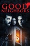 Good Neighbours (2011) — The Movie Database (TMDB)