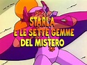 STARLA E LE SETTE GEMME DEL MISTERO - VIDEOSIGLA OP/ED - CRISTINA D ...