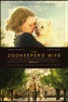 Un refugio inesperado (The Zookeeper’s Wife), con Jessica Chastain