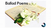 Ballad Poems | Writing Help, Definition, Origin and Examples