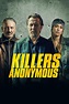 Killers Anonymous Movie Poster - ID: 253879 - Image Abyss