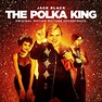 Jack Black - The Polka King (Original Motion Picture Soundtrack ...