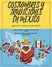 Descubre las Costumbres y Tradiciones de México en Inglés y Español ...