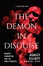 Demon in Disguise | Ashley Elliott