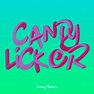 Candy Licker Song Download: Candy Licker MP3 Song Online Free on Gaana.com