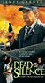 Dead Silence - film 1997 - AlloCiné