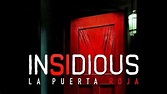 Insidious: La Puerta Roja, trailer!!! – Fin de la historia