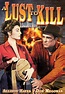 A Lust to Kill (1958) dvd movie cover