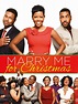 Marry Me for Christmas (2013) - Rotten Tomatoes