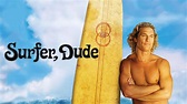 Surfer Dude | Lionsgate Play