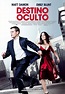 Destino oculto (2010) - Película eCartelera