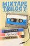 Mixtape Trilogy: Stories of the Power of Music (película 2022 ...