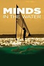 Watch| Minds In The Water Full Movie Online (2012) | [[Movies-HD]]