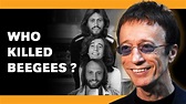 How Each of the Bee Gees Died - Facts Verse