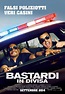 Bastardi in divisa - Film (2014)