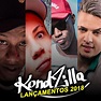 CD KondZilla - Especial 2018 - Funk - Sua Música