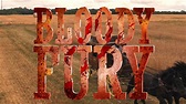 MAKING OF BLOODY FURY - YouTube