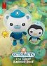 Octonauts & the Great Barrier Reef - Película 2020 - Cine.com