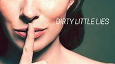Watch Dirty Little Lies (2012) TV Series Online - Plex