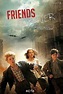 Friends Forever (2012) — The Movie Database (TMDB)