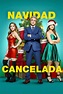 Reparto de Esta Navidad es una ruina (película 2021). Dirigida por ...