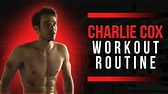 Charlie Cox Workout Routine Guide - YouTube